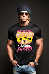 Caution Awesome Alert T-Shirts | Grooveman Music