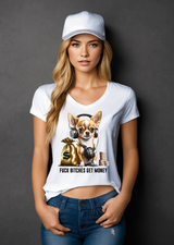 Chihuahua Fuck Bitches Get Money T-Shirt |  Grooveman Music