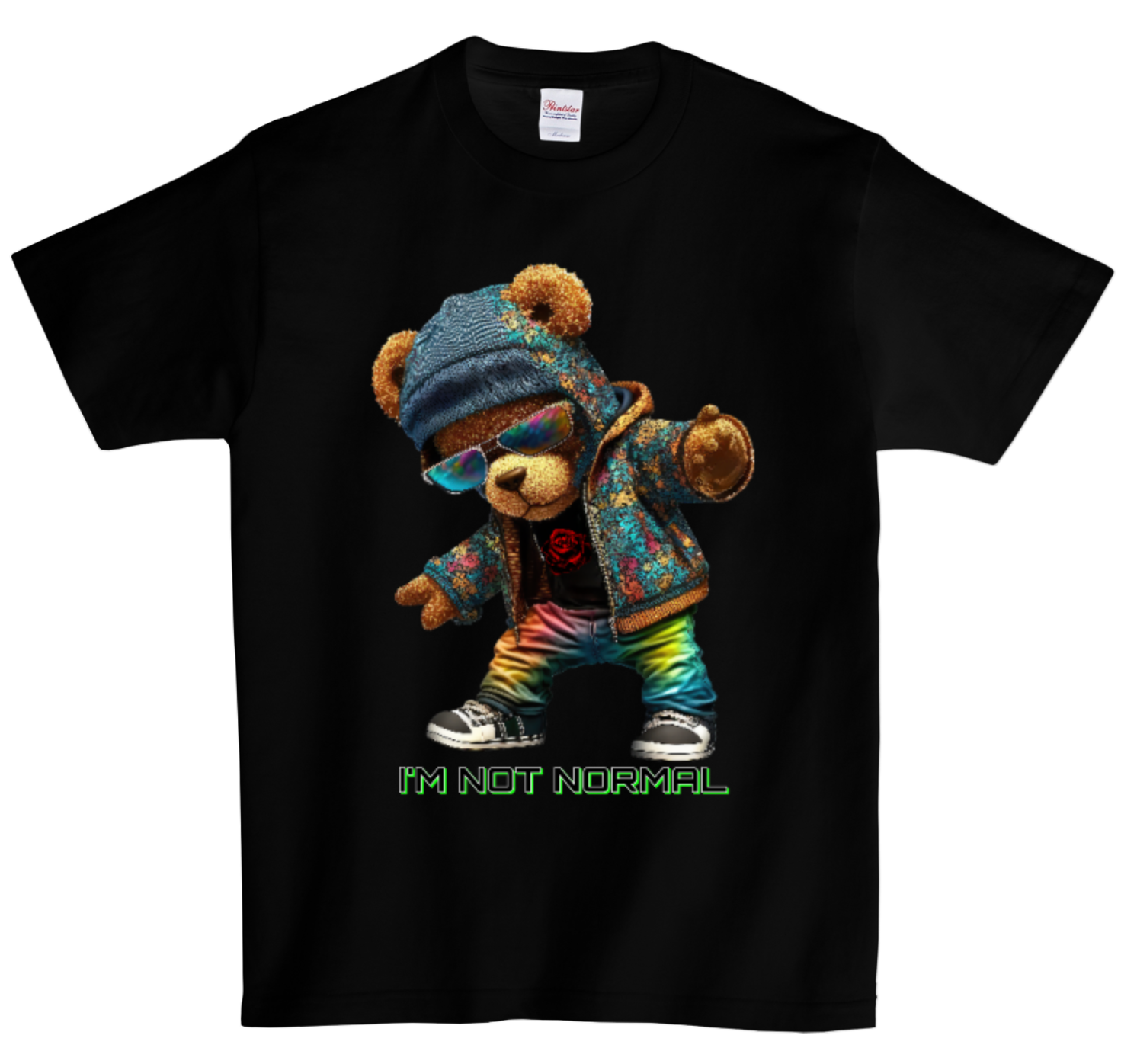 Teddy I'm Not Normal T-Shirts DTG
