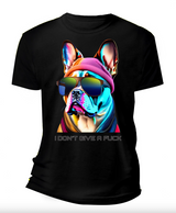 Frenchie I don't give a fuck AI T-Shirts DTG - Grooveman Music