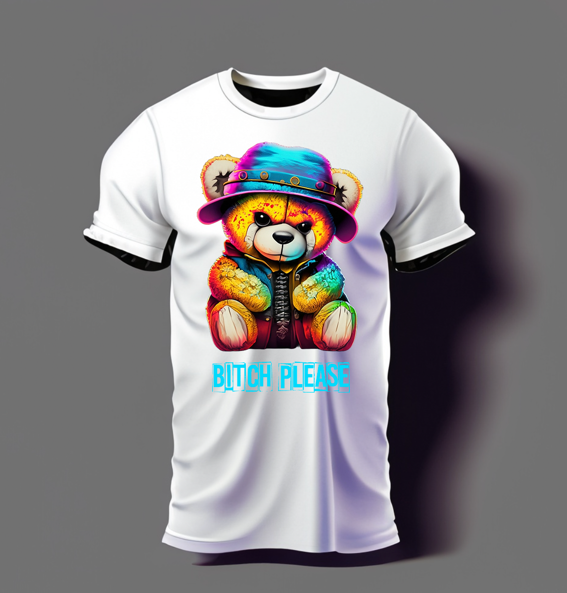 Teddy Bitch Please T-Shirts | Grooveman Music