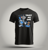 Trust No One T-Shirts | Grooveman Music - Grooveman Music