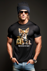 Chihuahua Bitches Get Money Exclusive T-Shirts | Grooveman Music