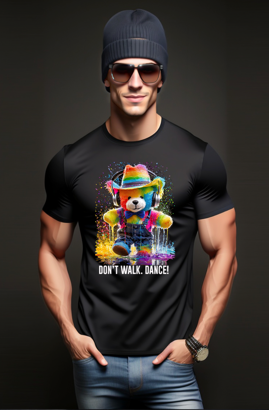 Teddy Don't Walk Dance Exclusive T-Shirts | Grooveman Music