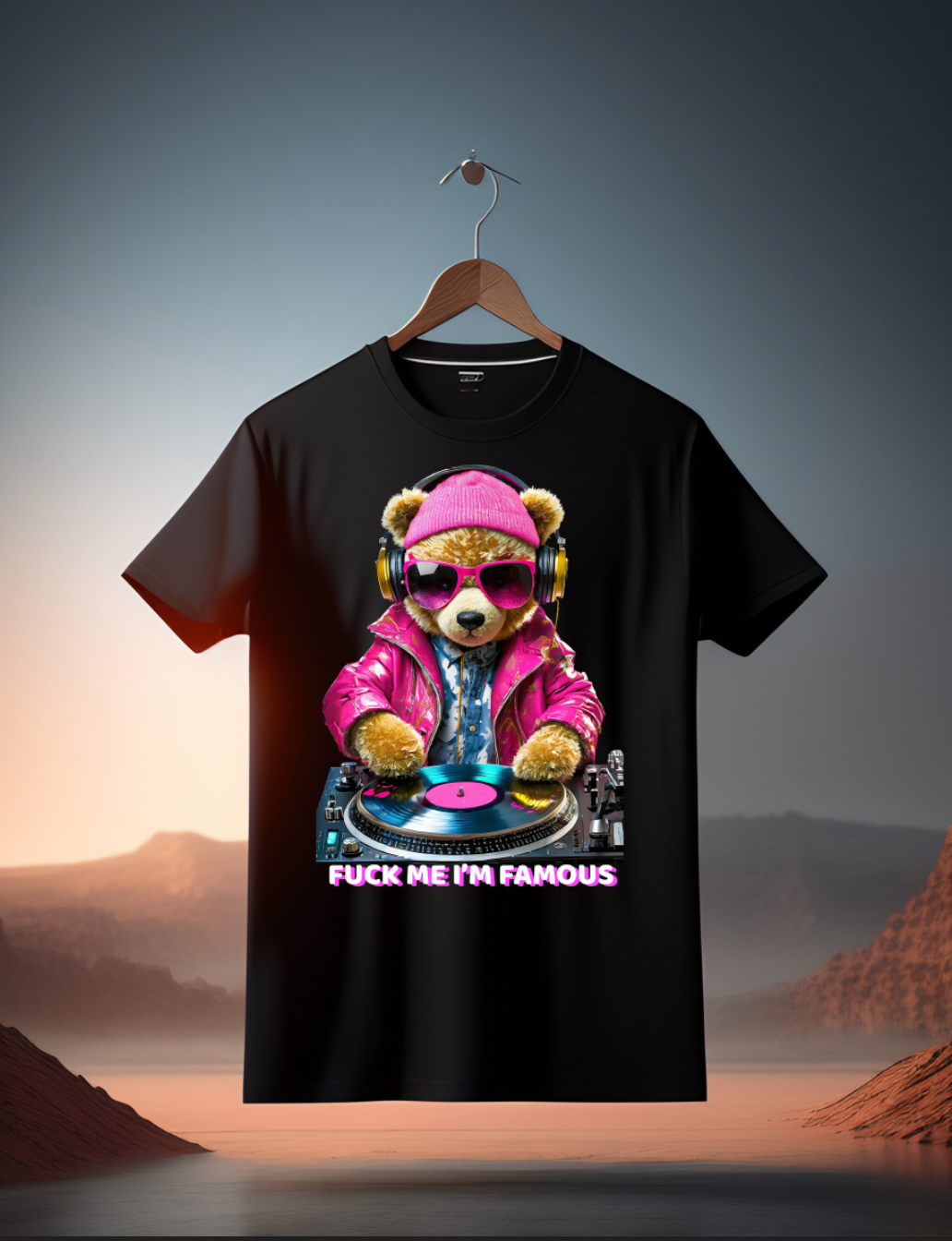 Teddy DJ Fuck me I'm Famous Art Exclusive T-Shirts | Grooveman Music
