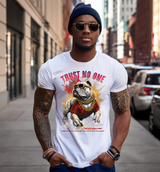 Bulldog Trust No One Art Exclusive T-Shirts | Grooveman Music TM - Grooveman Music