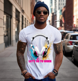 Headphones Let's go to Work Art Exclusive T-Shirts | Grooveman Music TM - Grooveman Music