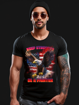 Eagle Keep Stronger Be a Fighter Art T-Shirts | GM TM