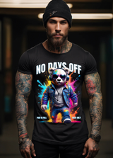 Teddy Walking No Days Off Art T-Shirts | GM Trademark