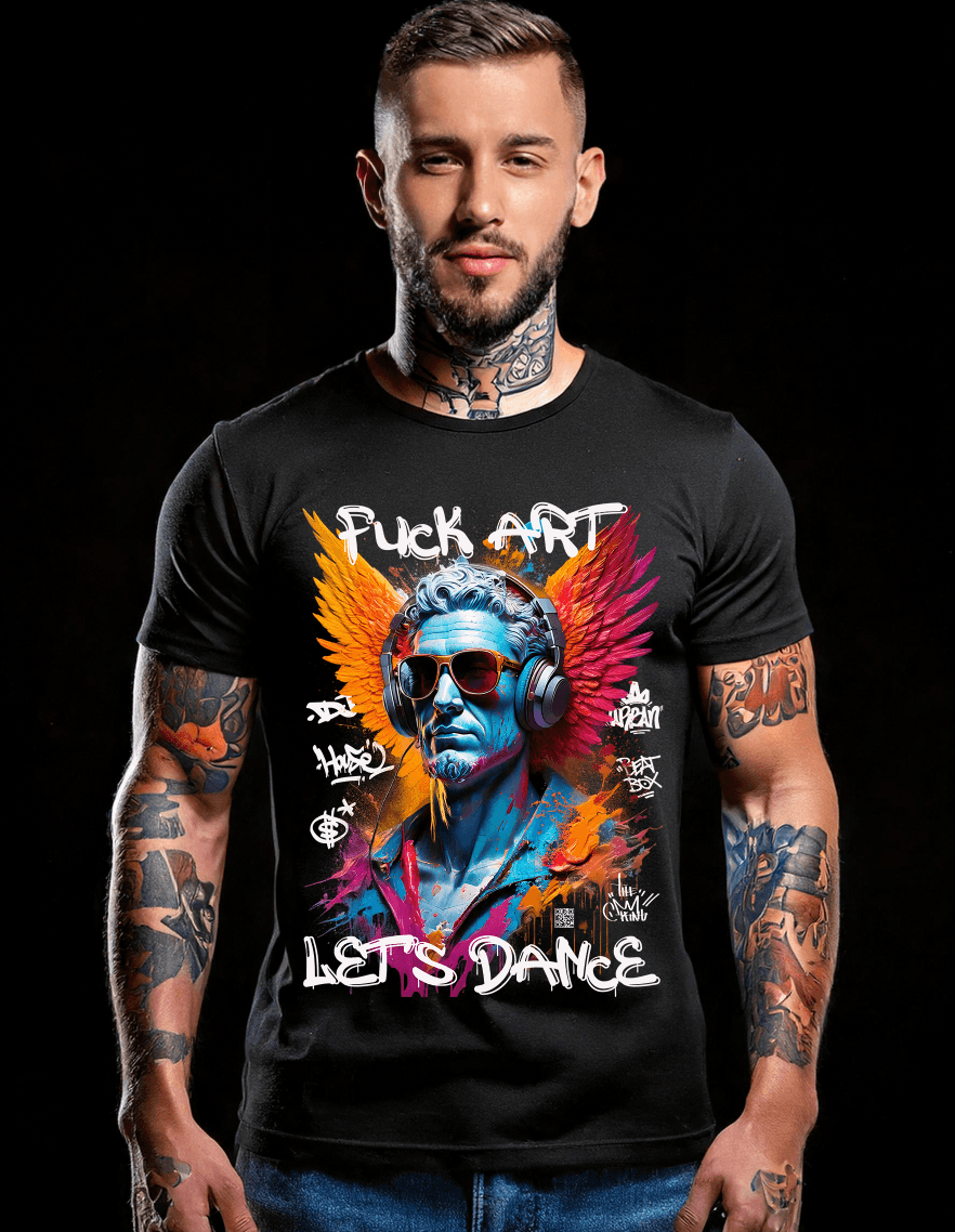 Fuck Art Let's dance Exclusive T-Shirts | GM TM