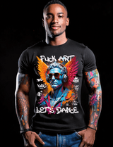 Fuck Art Let's dance Exclusive T-Shirts | GM TM