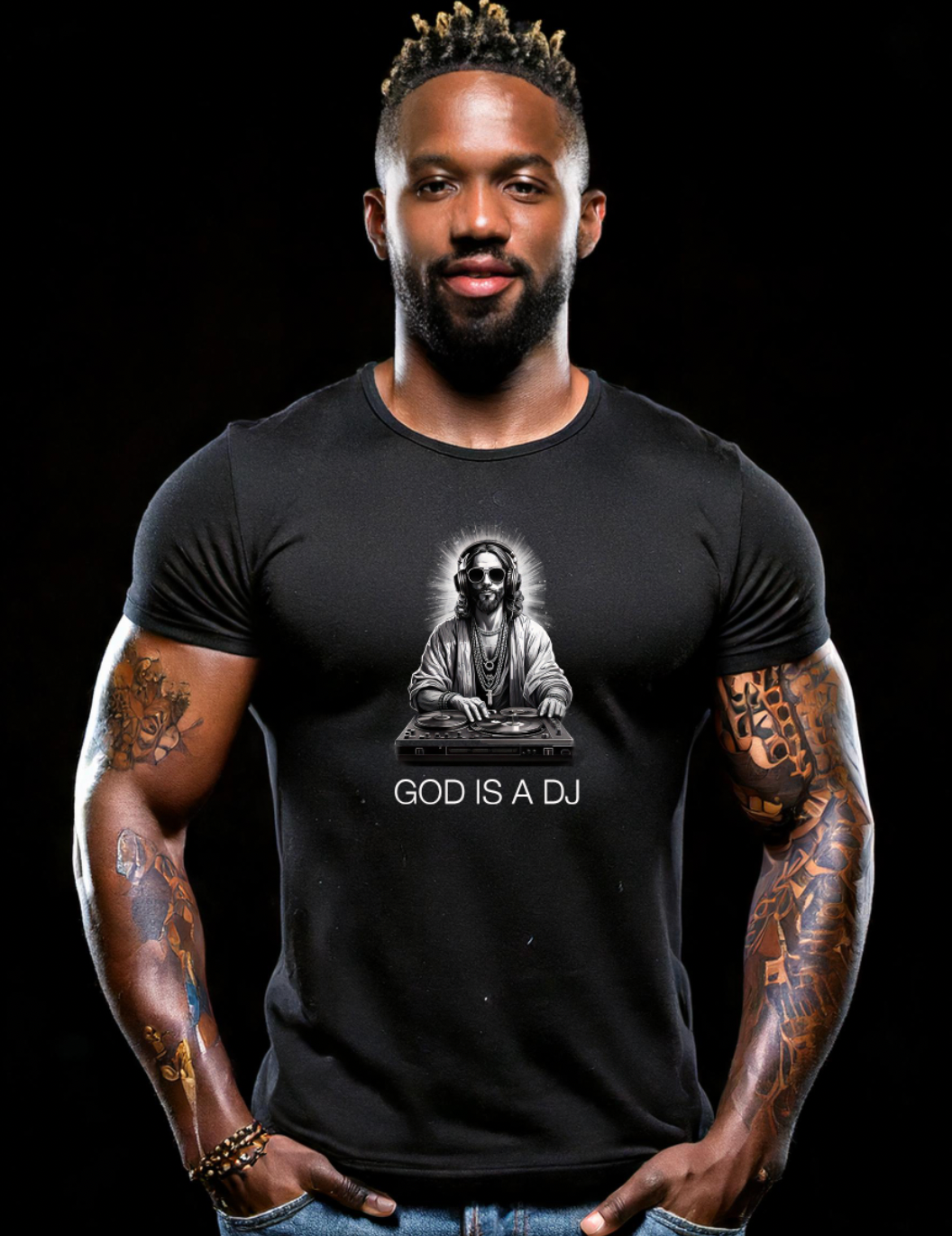 God is a Dj Black Collection Art Exclusive T-Shirts | GM Trademark