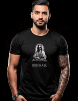 God is a Dj Black Collection Art Exclusive T-Shirts | GM Trademark