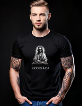 God is a Dj Black Collection Art Exclusive T-Shirts | GM Trademark