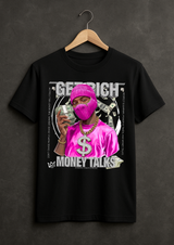 Money Talks Graphic T-Shirt – Get Rich Streetwear Tee with Hot Pink Ski Mask, Stacks & Cuban Chain