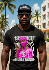 Money Talks Graphic T-Shirt – Get Rich Streetwear Tee with Hot Pink Ski Mask, Stacks & Cuban Chain