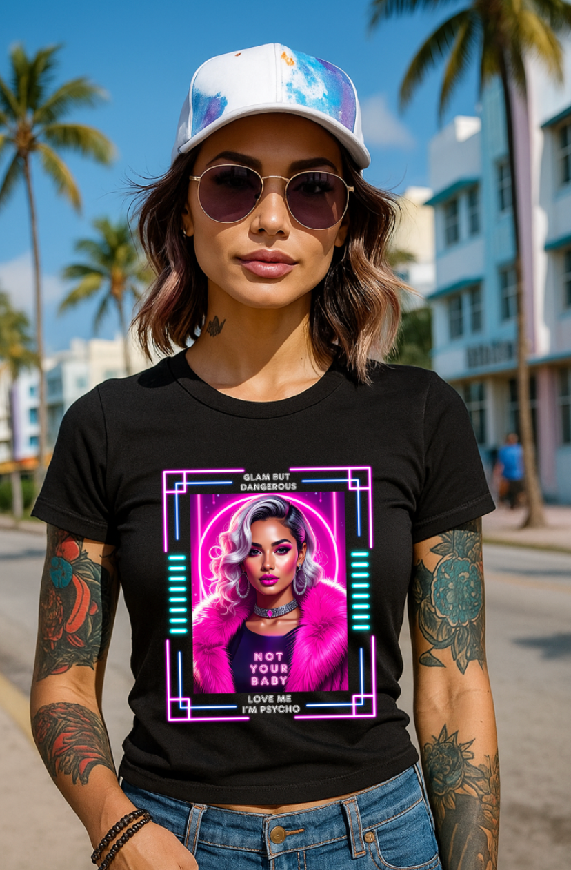 Glam But Dangerous Neon Graphic T-Shirt – Not Your Baby Pink Fur Design