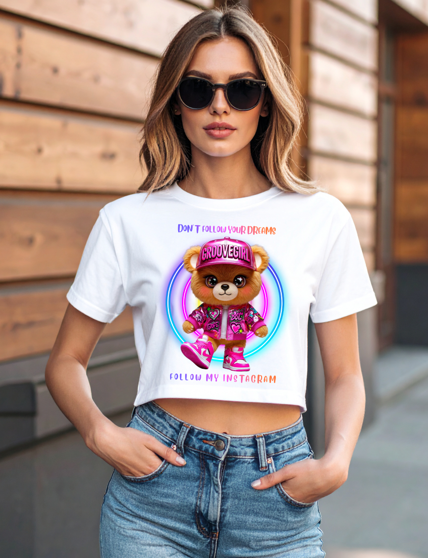 Groovegirl Teddy Graphic T-Shirt – Don’t Follow Your Dreams