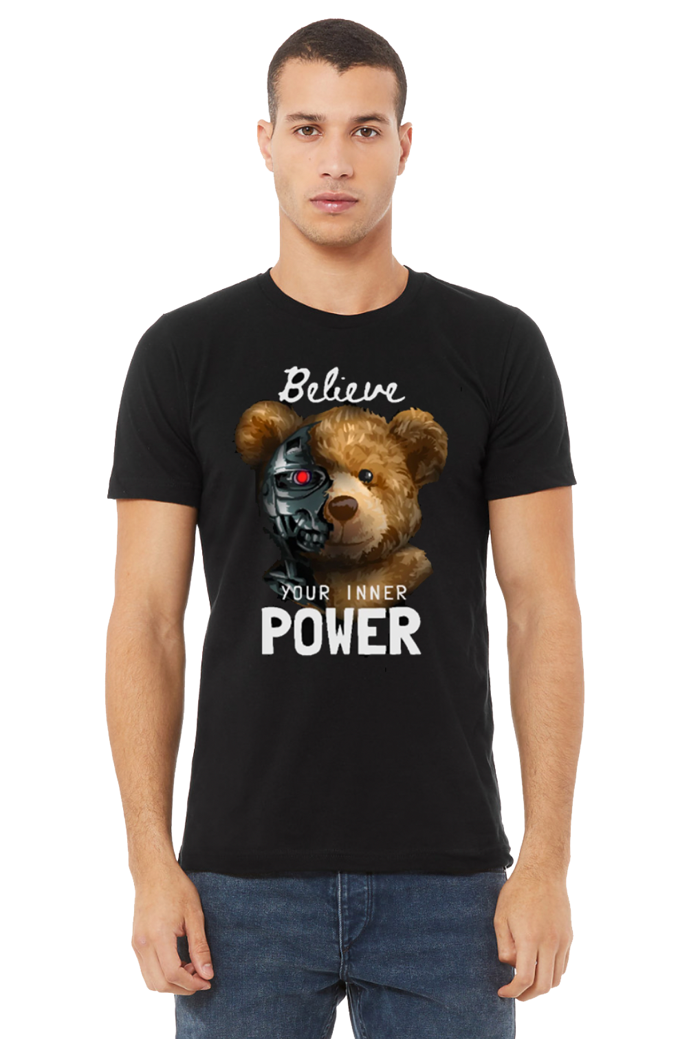 Teddy Believe Your Inner Power DTG T Shirt | Full color Edition