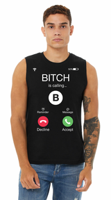 Tank Top | Bitch is Calling