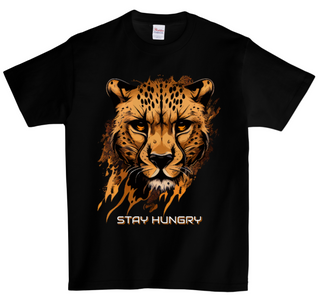 Cheetah Stay Hungry DTG T Shirt | Full color Edition