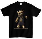 Teddy Born to be King T-Shirts DTG Full color Edition