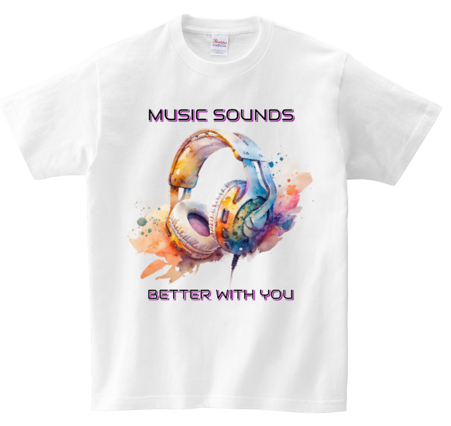 Music Sounds Better with You T-Shirts DTG Full color Edition