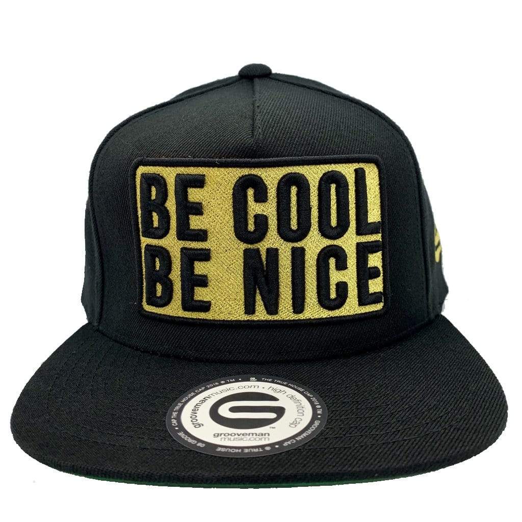Grooveman Music Hats One Size / Black Gold Be Cool Be Nice Snapback Hat
