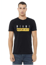 Grooveman Music T Shirt T Shirt | Miami Made me do it