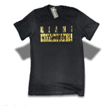 Grooveman Music T Shirt T Shirt | Miami Made Me Do It Gold Edition