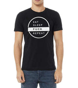 Grooveman Music T Shirts T Shirt | Eat Sleep Fuck Repeat